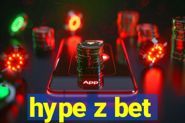 hype z bet